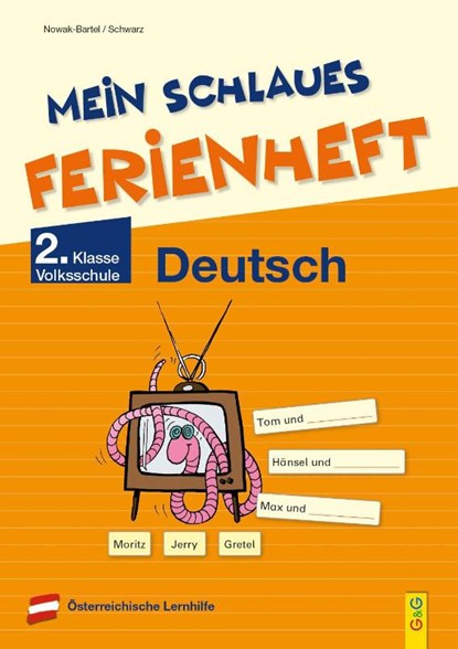 Mein schlaues Ferienheft Deutsch - 2. Klasse Volksschule, Irma Nowak-Bartel ; Elfriede Schwarz - Paperback - 9783707424829