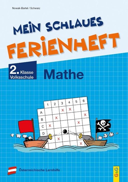 Mein schlaues Ferienheft Mathematik - 2. Klasse Volksschule, Irma Nowak-Bartel ; Elfriede Schwarz - Paperback - 9783707424867