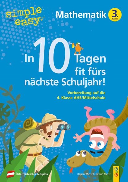 simple und easy In 10 Tagen fit fürs nächste Schuljahr! Mathematik 3, Dagmar Wurzer ; Christian Wurzer - Paperback - 9783707425130