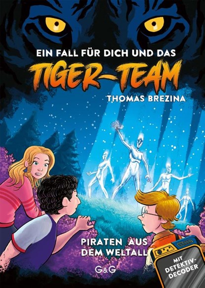 Tiger-Team - Piraten aus dem Weltall, Thomas Brezina - Gebonden - 9783707426199