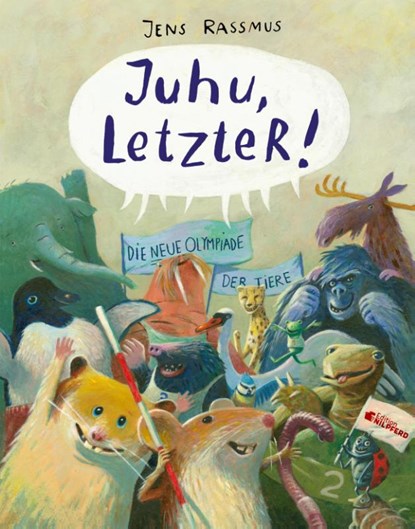 Juhu, LetzteR!, Jens Rassmus - Gebonden - 9783707452372