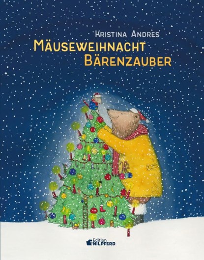 Mäuseweihnacht - Bärenzauber, Kristina Andres - Gebonden - 9783707452440