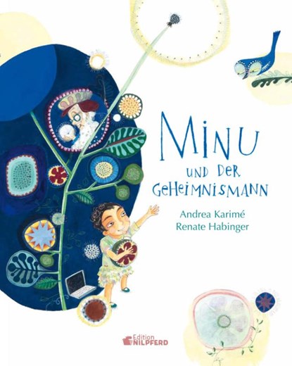 Minu und der Geheimnismann, Andrea Karimé - Gebonden - 9783707452891