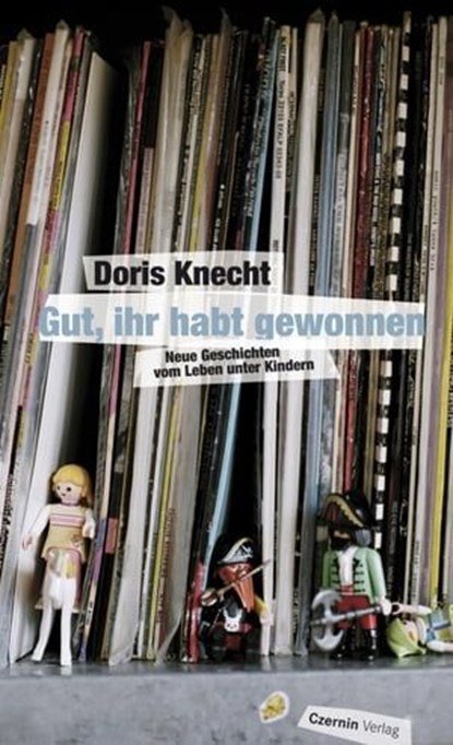 Gut, ihr habt gewonnen, Doris Knecht - Ebook - 9783707604177