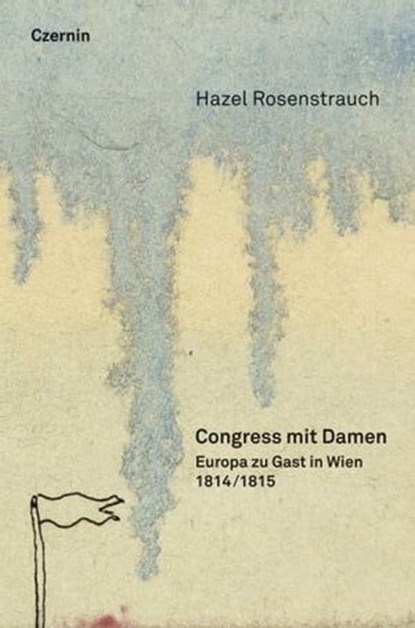 Congress mit Damen, Hazel Rosenstrauch - Ebook - 9783707605075