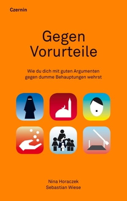Gegen Vorurteile, Nina Horaczek ; Sebastian Wiese - Ebook - 9783707606089