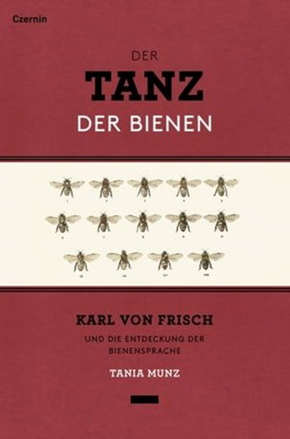 Der Tanz der Bienen, Tania Munz - Ebook - 9783707606492