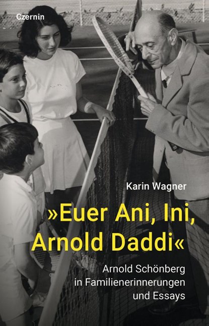 'Euer Ani, Ini, Arnold Daddi', Karin Wagner - Gebonden - 9783707608342