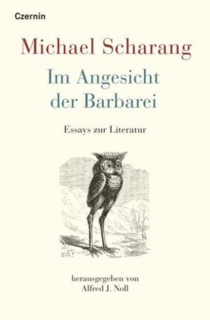 Im Angesicht der Barbarei, Michael Scharang - Ebook - 9783707608502