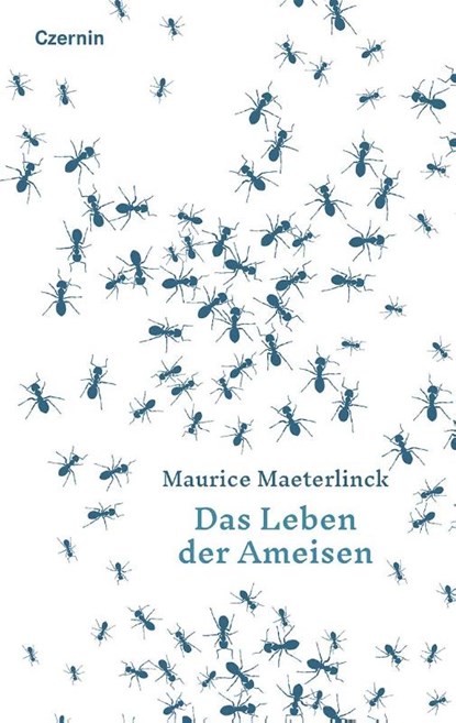 Das Leben der Ameisen, Maurice Maeterlinck - Gebonden - 9783707608830