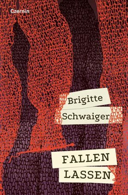 Fallen lassen, Brigitte Schwaiger ; Andrea Winkler - Ebook - 9783707608885