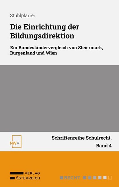 Die Einrichtung der Bildungsdirektion, Eva Stuhlpfarrer - Paperback - 9783708342795