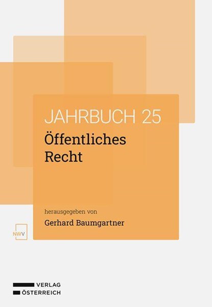 Öffentliches Recht Jahrbuch 2025, Gerhard Baumgartner - Paperback - 9783708342931