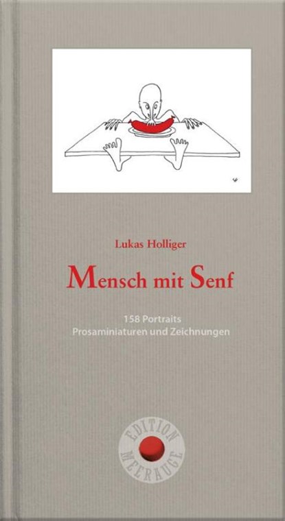 Mensch mit Senf, Lukas Holliger - Gebonden - 9783708407104
