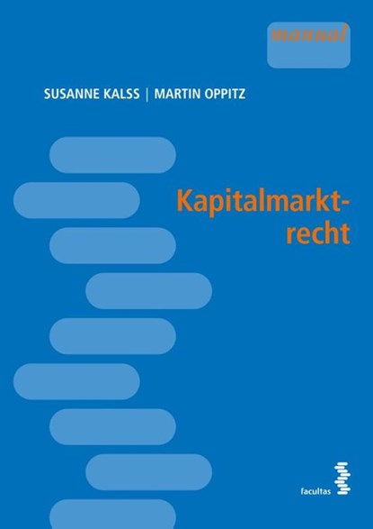 Kapitalmarktrecht, Susanne Kalss ; Martin Oppitz - Paperback - 9783708924670