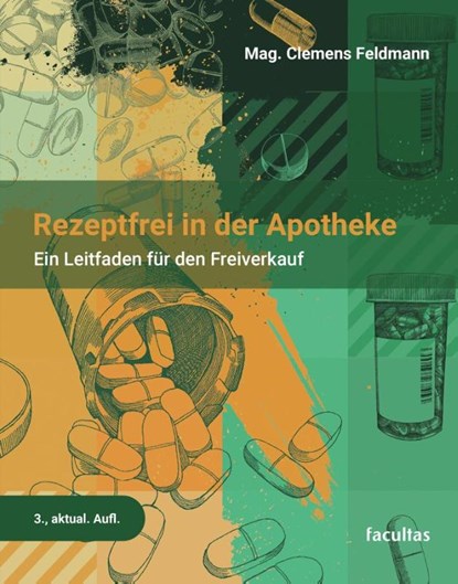 Rezeptfrei in der Apotheke, Clemens Feldmann - Paperback - 9783708925646