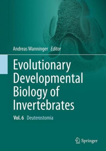 Evolutionary Developmental Biology of Invertebrates 6, niet bekend - Gebonden - 9783709118559