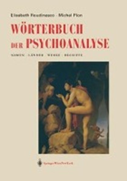Worterbuch der Psychoanalyse, Elisabeth Roudinesco ; Michel Plon - Paperback - 9783709172162