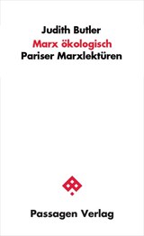 Marx ökologisch - Judith Butler - 9783709204474