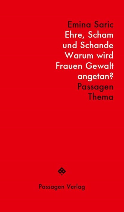 Ehre, Scham und Schande, Emina Saric - Paperback - 9783709204504