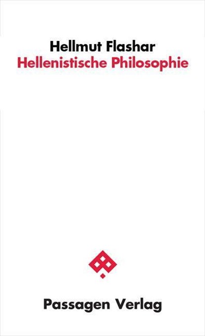 Hellenistische Philosophie, Hellmut Flashar - Paperback - 9783709205709