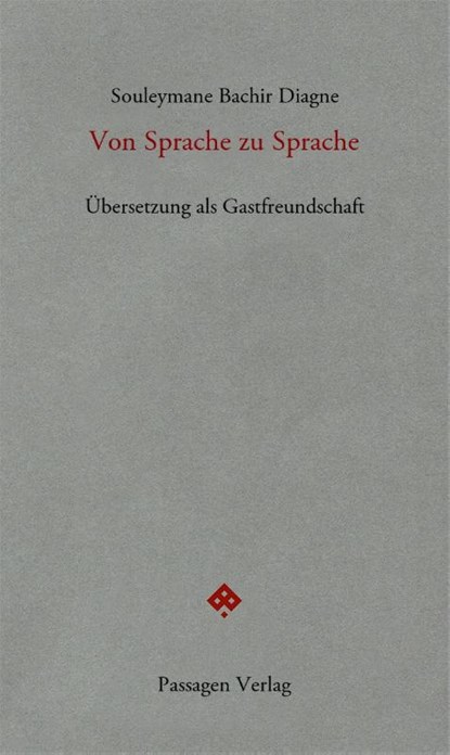 Von Sprache zu Sprache, Souleymane Bachir Diagne - Paperback - 9783709205808