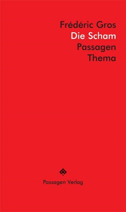 Die Scham, Frédéric Gros - Paperback - 9783709206010