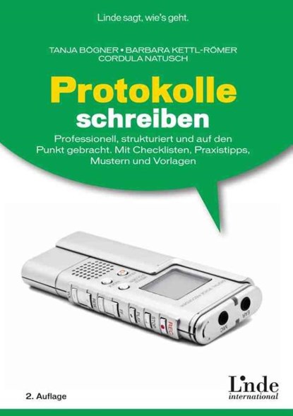 Protokolle schreiben, Tanja Bögner ; Barbara Kettl-Römer ; Cordula Natusch - Paperback - 9783709306598