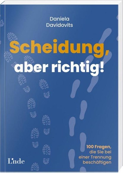 Scheidung, aber richtig, Daniela Davidovits - Paperback - 9783709307250