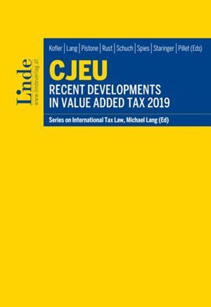 CJEU - Recent Developments in Value Added Tax 2019, niet bekend - Ebook - 9783709411216