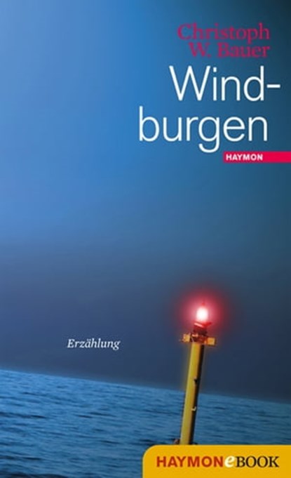 Windburgen, Christoph W. Bauer - Ebook - 9783709935330