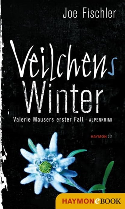 Veilchens Winter, Joe Fischler - Ebook - 9783709936177