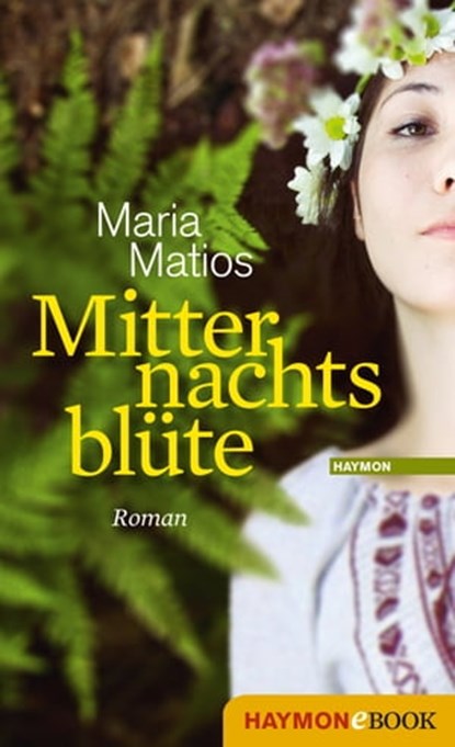 Mitternachtsblüte, Maria Matios - Ebook - 9783709936214