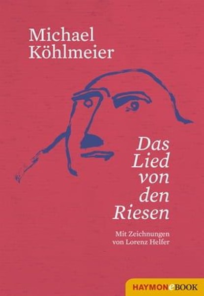 Das Lied von den Riesen, Michael Köhlmeier - Ebook - 9783709936597