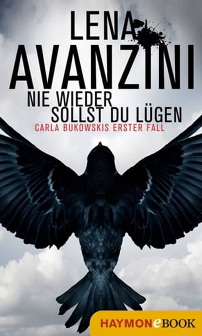 Nie wieder sollst du lügen, Lena Avanzini - Ebook - 9783709937013