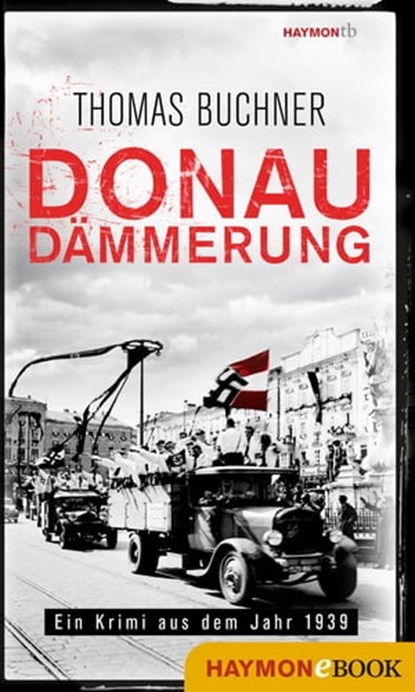 Donaudämmerung, Thomas Buchner - Ebook - 9783709938584
