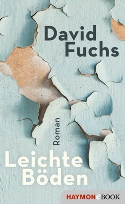 Leichte Böden, David Fuchs - Ebook - 9783709939154