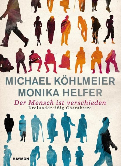 Der Mensch ist verschieden, Michael Köhlmeier ; Monika Helfer - Gebonden - 9783709972694