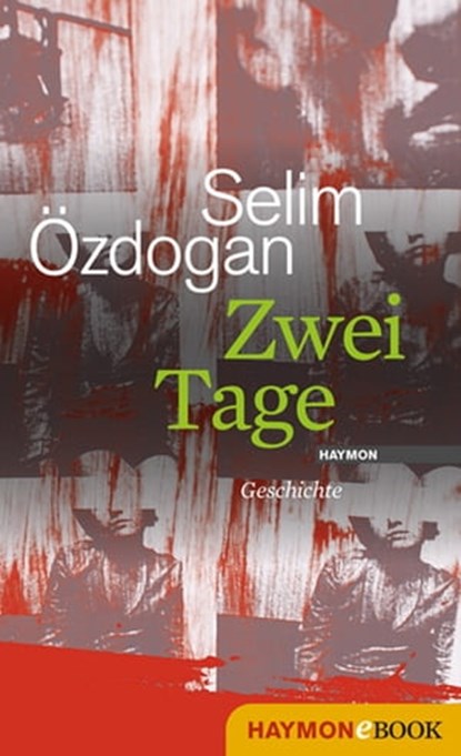 Zwei Tage, Selim Özdogan - Ebook - 9783709975701