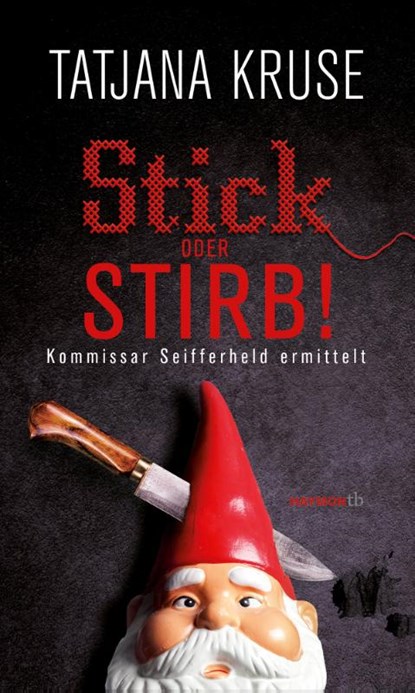 Stick oder stirb!, Tatjana Kruse - Paperback - 9783709979044