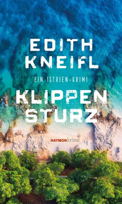 Klippensturz, Edith Kneifl - Paperback - 9783709979266