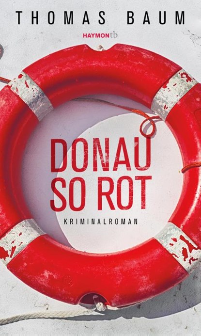 Donau so rot, Thomas Baum - Paperback - 9783709979310