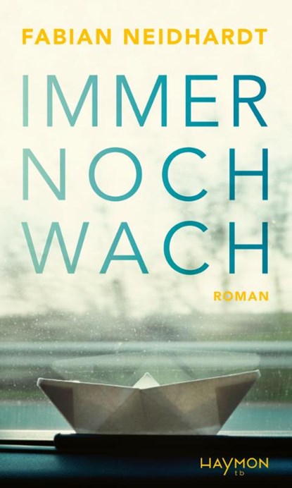 Immer noch wach, Fabian Neidhardt - Paperback - 9783709979693