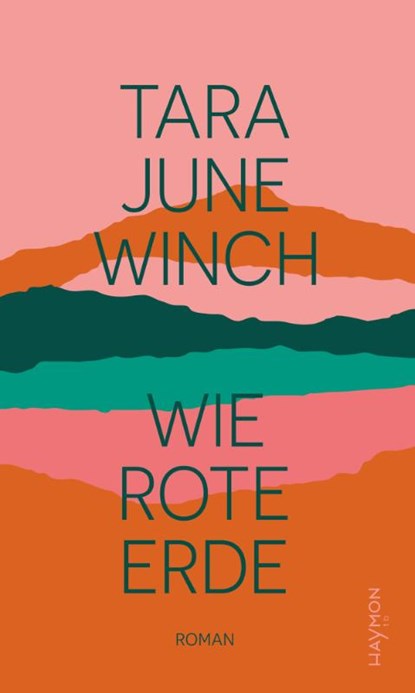 Wie rote Erde, Tara June Winch - Paperback - 9783709979891