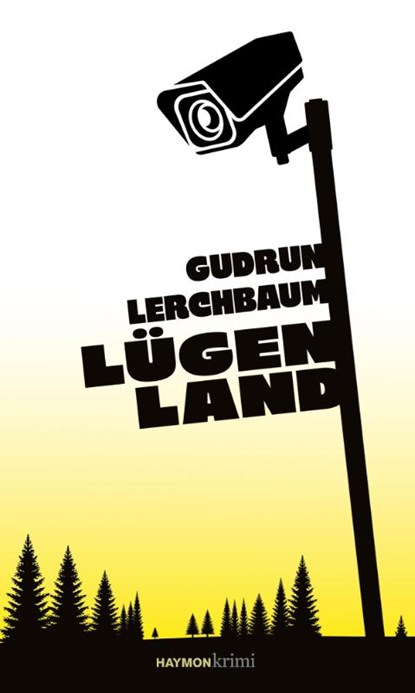 Lügenland, Gudrun Lerchbaum - Paperback - 9783709979938