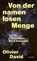 Von der namenlosen Menge, Olivier David - Gebonden - 9783709982310