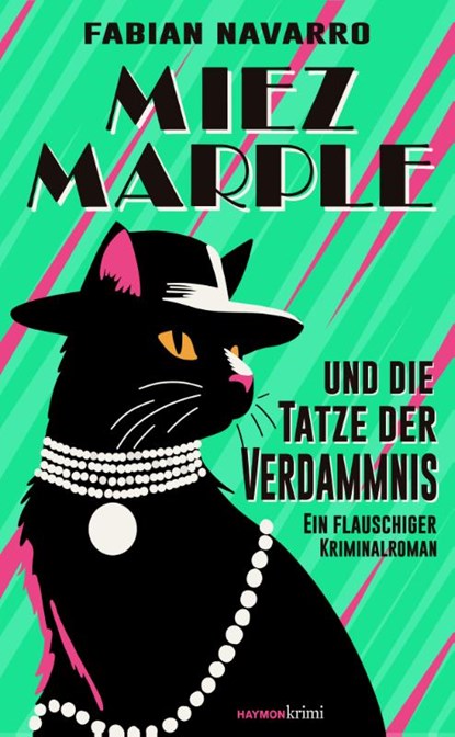 Miez Marple und die Tatze der Verdammnis, Fabian Navarro - Gebonden - 9783709982686