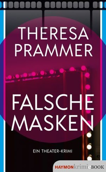 Falsche Masken, Theresa Prammer - Ebook - 9783709984369
