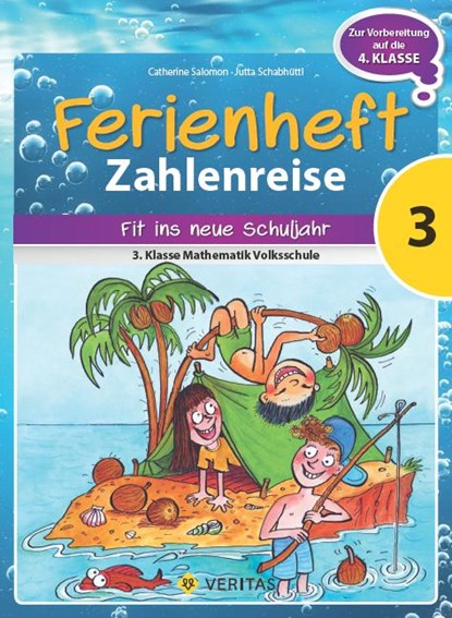 Zahlenreise 3. Klasse VS - Ferienheft, Catherine Salomon ; Jutta Schabhüttl - Gebonden - 9783710103834