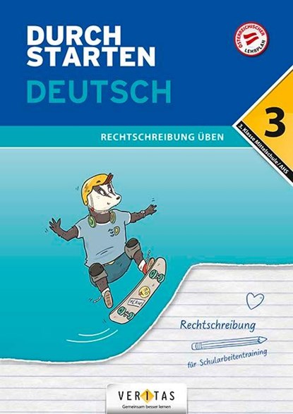 Durchstarten 3. Klasse - Deutsch Mittelschule/AHS - Rechtschreibung, Doris Schützeneder - Paperback - 9783710137730